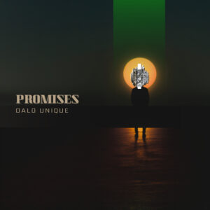 Promises Dalo Unique